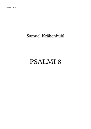 PSALMI 8 - for Choir and Orchestra