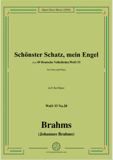 Brahms-Schönster Schatz,mein Engel,WoO 33 No.20,in E flat Major,for Voice&Pno