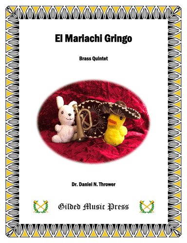 El Mariachi Gringo (for Brass Quintet)