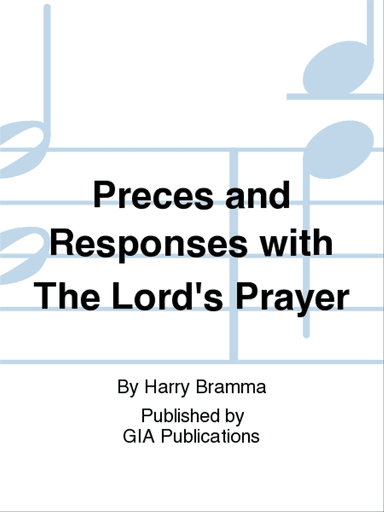 Preces and Responses with The Lord's Prayer