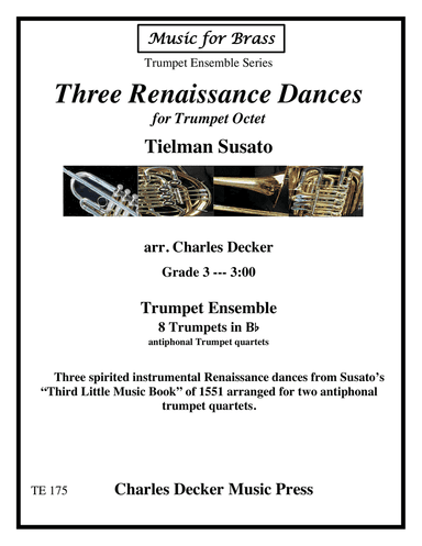 Three Renaissance Dances for Antiphonal Trumpet Quartets
