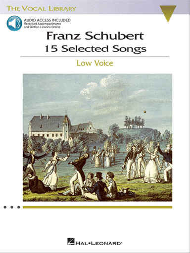 Franz Schubert - 15 Selected Songs (Low Voice)