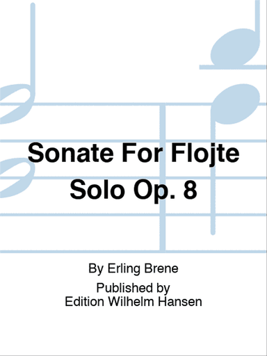 Sonate For Fløjte Solo Op. 8