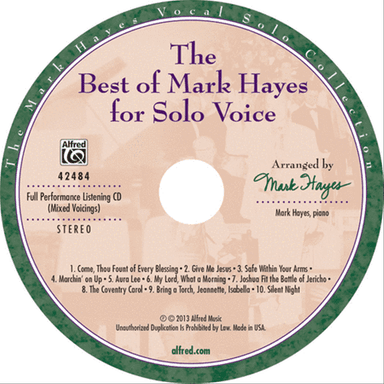 The Best of Mark Hayes for Solo Voice (For Concerts, Contests, Recitals, and Worship)
