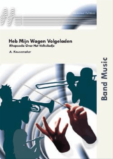 Heb Mijn Wagen Volgeladen