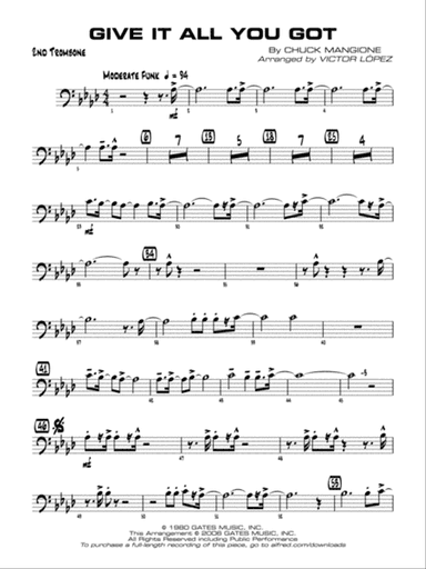 Give It All You Got: 2nd Trombone