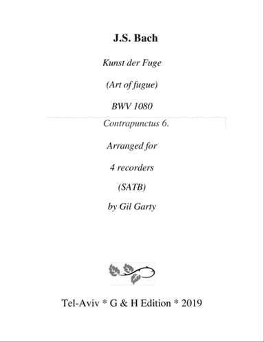 Contrapunctus 6 from Art of Fugue, BWV 1080 (arrangement for recorders)