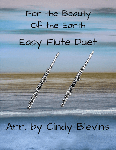 For The Beauty Of The Earth, Easy Flute Duet