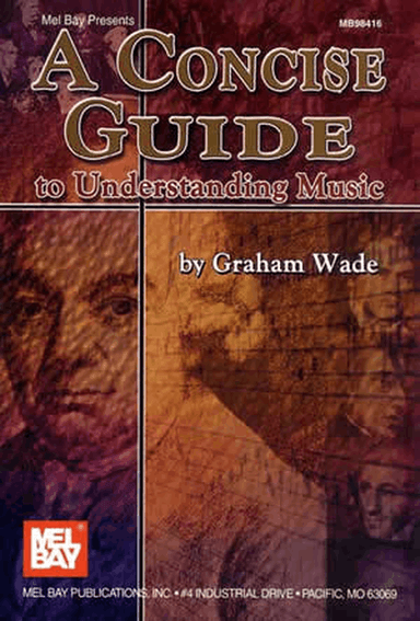 A Concise Guide to Understanding Music