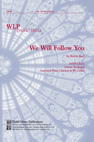 We Will Follow You
