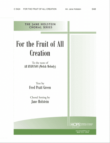 For the Fruit of All Creation