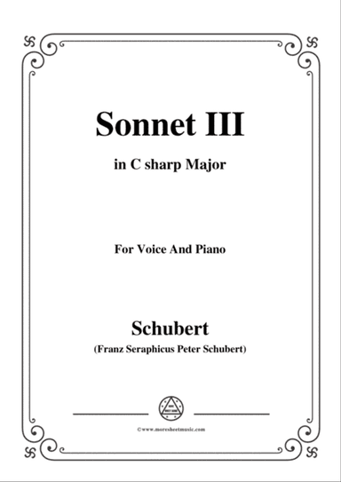 Schubert-Sonnet III,in C sharp Major,for Voice&Piano