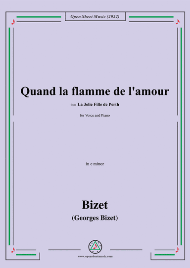 Bizet-Quand la flamme de l'amour,from La Jolie Fille de Perth,for Voice and Piano