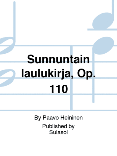 Sunnuntain laulukirja, Op. 110