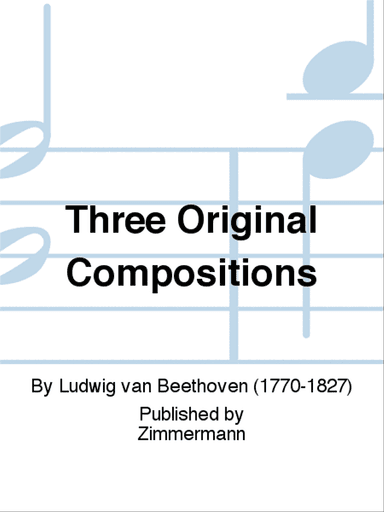 Three Original Compositions