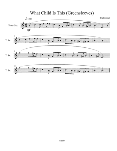 What Child Is This (Greensleeves) for solo tenor sax