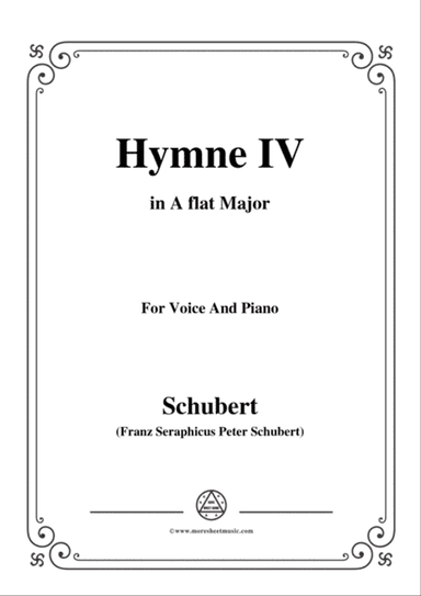 Schubert-Hymne(Hymn) IV,D.662,in A flat Major,for Voice&Piano
