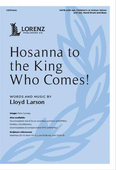 Hosanna to the King Who Comes! - Performance/Accompaniment CD