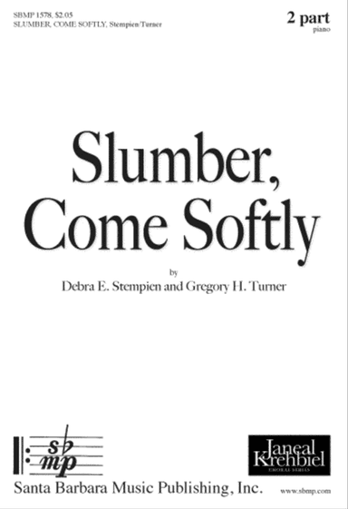 Slumber, Come Softly - Two-part Octavo
