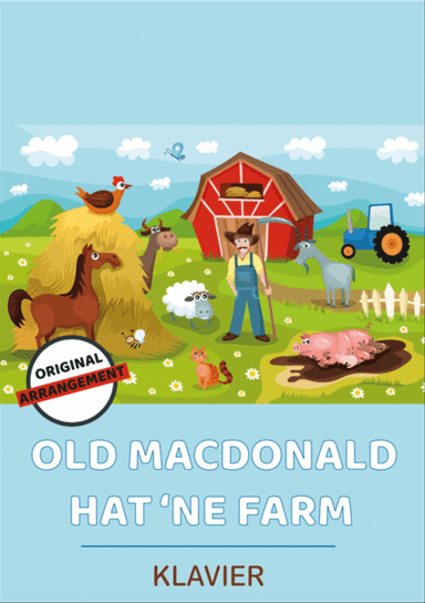 Old MacDonald hat 'ne Farm