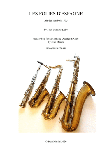LES FOLIES D'ESPAGNE (Lully) - for Saxophone Quartet