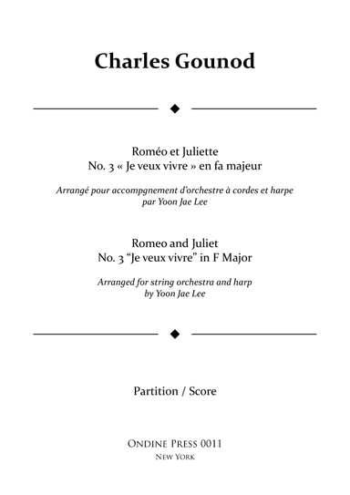 Roméo et Juliette / Romeo and Juliet No. 3 "Je veux vivre" in F Major - Score Only