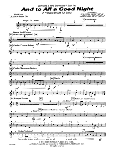 And to All a Good Night (A Holiday Encore for Band): (wp) B-flat Tuba T.C.