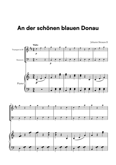 Johann Strauss II - An der schönen blauen Donau for Trumpet in Bb, Bassoon and Piano