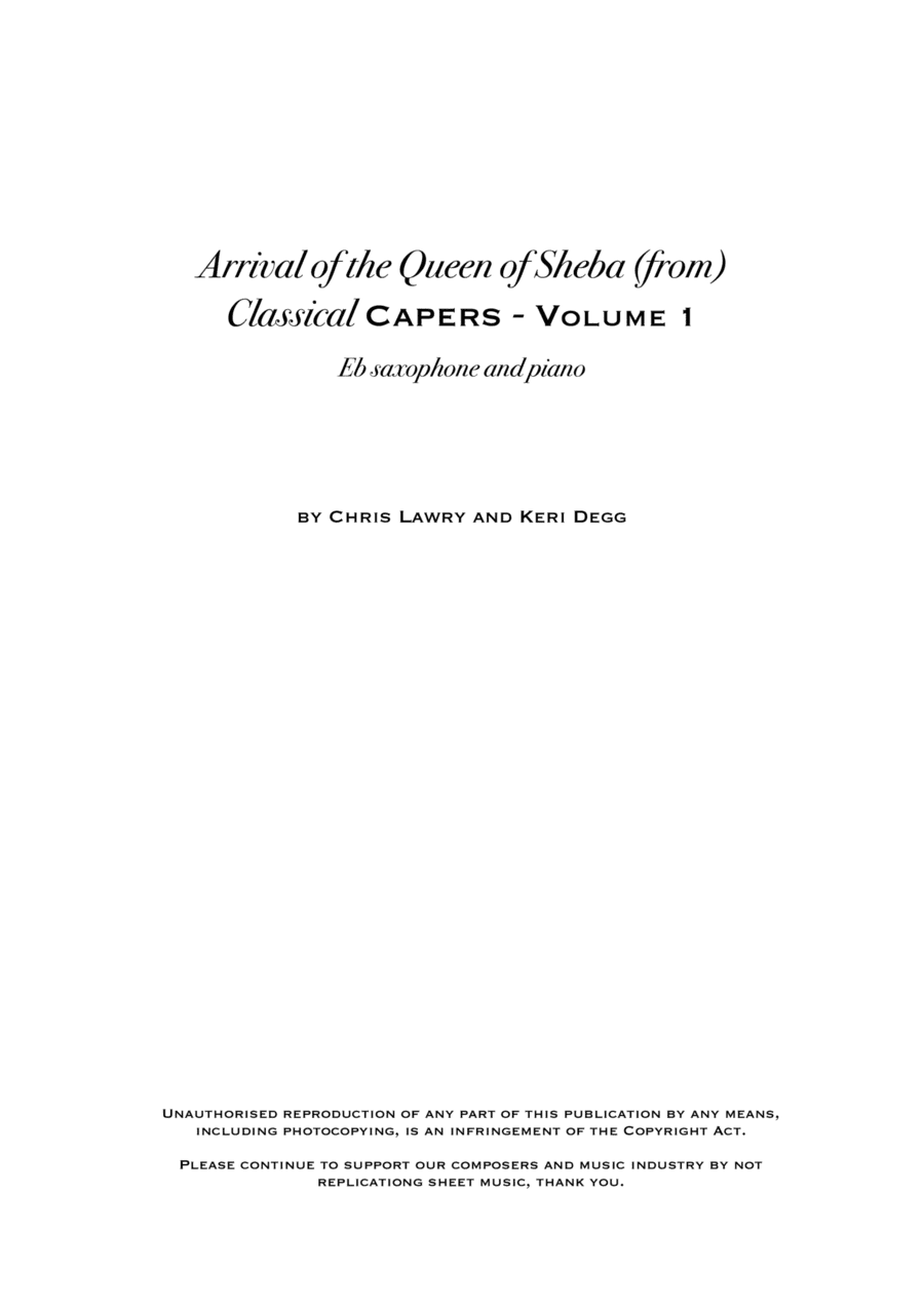 Arrival of the Queen of Sheba - Handel (but not as you know it!) includes original sax solo - Eb sax