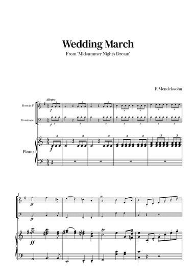 Felix Mendelssohn - Wedding March From Midsummer Night's Dream for French Horn, Trombone and Piano