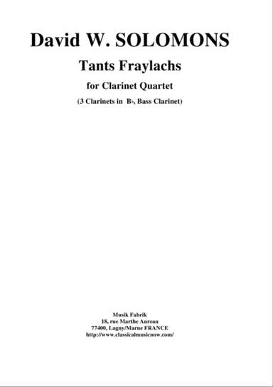 David W. Solomons: Tants Fraylachs (Klezmer style) for 3 Bb clarinets and bass clarinet
