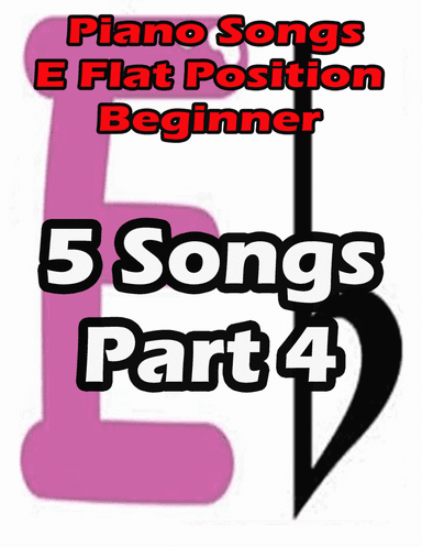 Piano songs in E flat position part 4