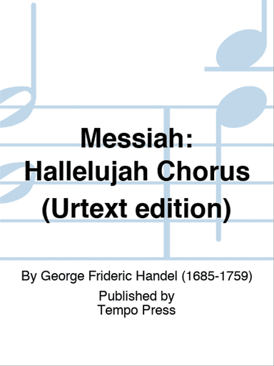 MESSIAH: Hallelujah Chorus (Urtext edition)