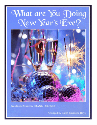 What Are You Doing New Year's Eve?