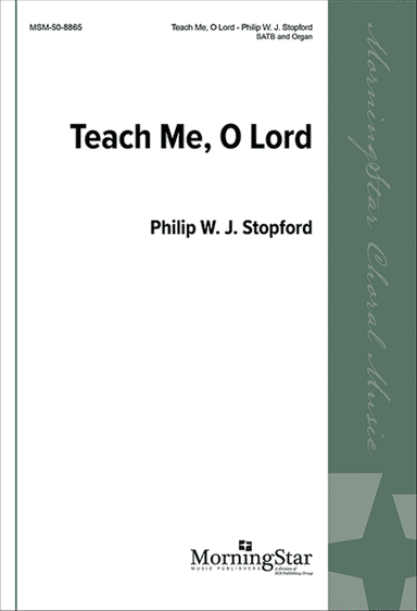 Teach Me, O Lord