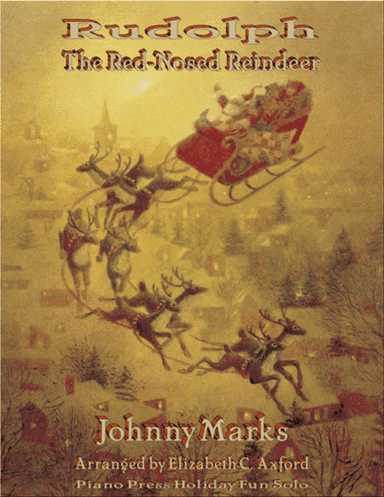 Rudolph The Red-nosed Reindeer