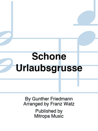 Schöne Urlaubsgrüsse