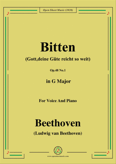 Beethoven-Bitten(Gott,deine Güte reicht so weit),in G Major,for Voice and Piano