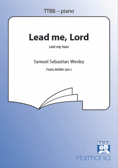 Lead me, Lord / Leid mij Heer