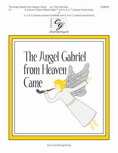 The Angel Gabriel from Heaven Came