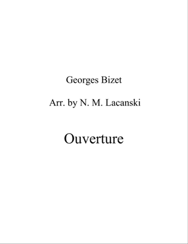 Ouverture from L'Arlesienne Suite #1