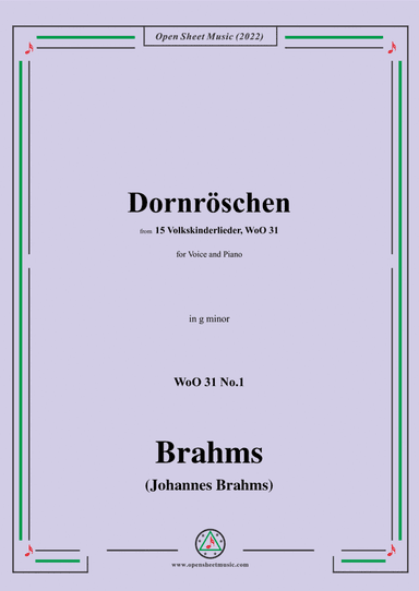 Brahms-Dornroschen (Im tiefen Wald im Dornenhag),WoO 31 No.1