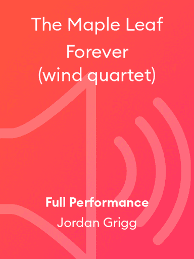 The Maple Leaf Forever (wind quartet)