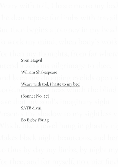 Weary with toil, I haste to my bed