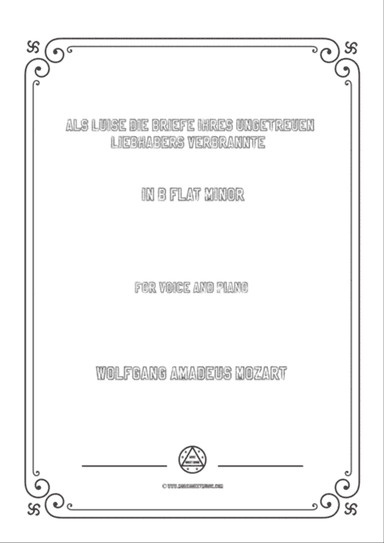 Mozart-Als Luise die Briefe ihres ungetreuen Liebhabers verbrannte in b flat minor,for Voice and Pia