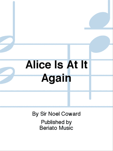 Alice Is At It Again