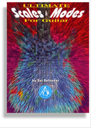 Ultimate Scales and Modes for Guitar