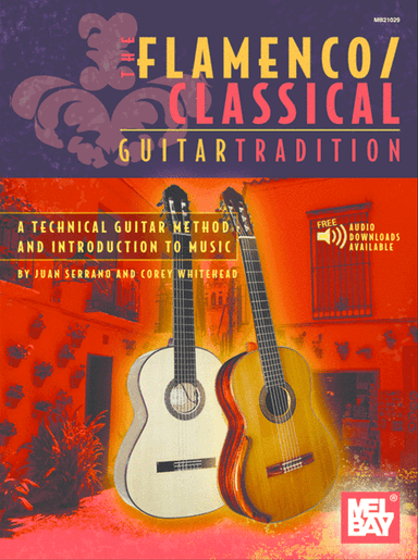Flamenco Classical Guitar Tradition