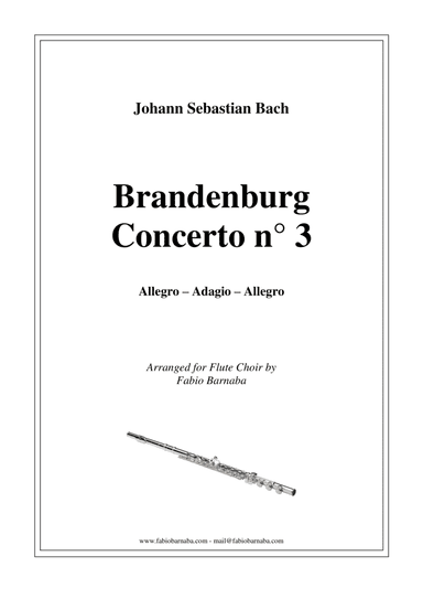 Brandenburg Concerto n°3 - Complete for Flute Choir