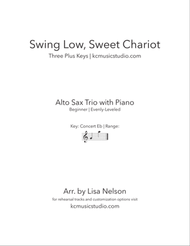 Swing Low, Sweet Chariot - Alto Sax Trio with Piano Accompaniment